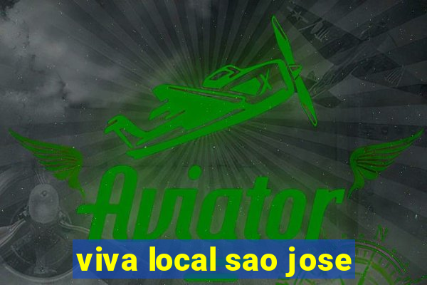 viva local sao jose